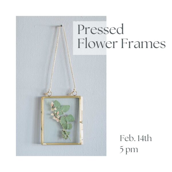 Pressed Flower Frames Workshop